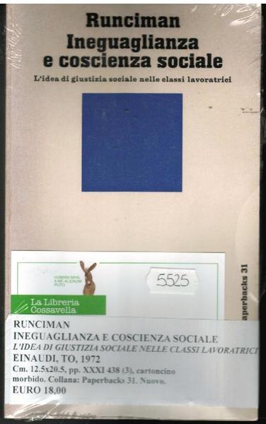 Ineguaglianza e coscienza sociale. L'idea di giustizia sociale nelle classi …