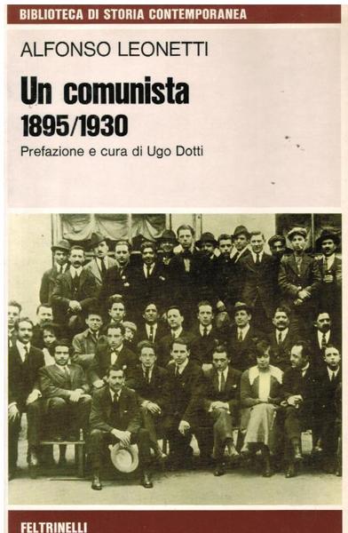 Un comunista 1895-1930