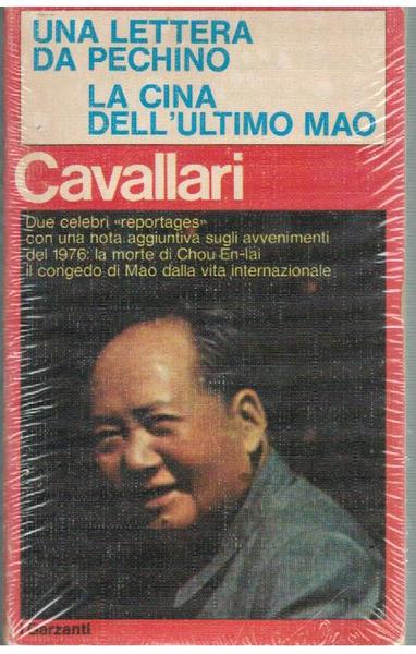 Una lettera da Pechino - La Cina dell'ultimo Mao. Una …