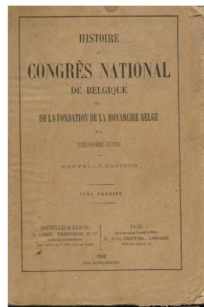 HISTOIRE CONGRES NATIONAL DE BELGIQUE OU DE LA FONDATION DE …