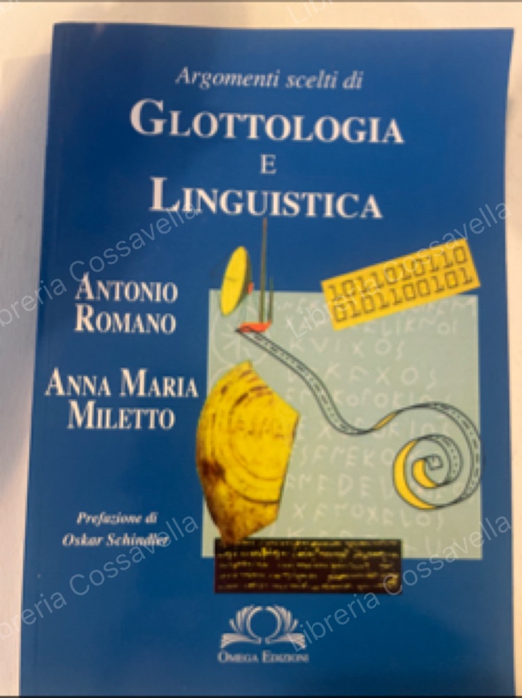 Argomenti scelti di glottologia e linguistica