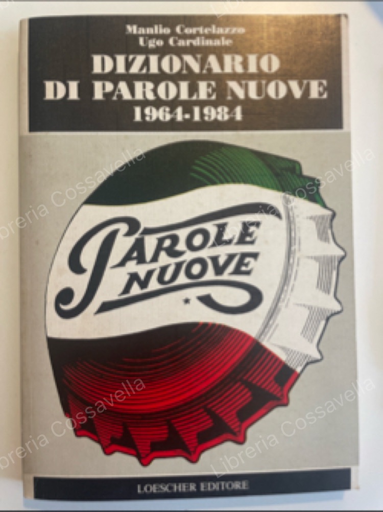 Dizionario di parole nuove 1964-1984