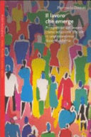 Il lavoro che emerge