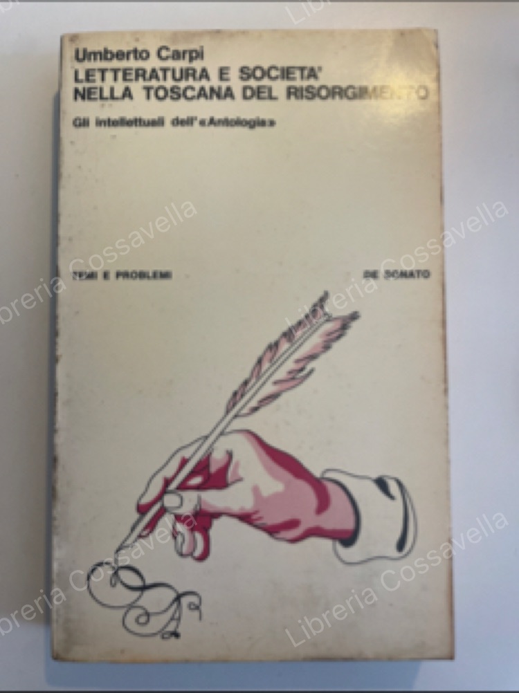 Letteratura e società nella Toscana del risorgimento