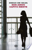 Non avevo capito niente