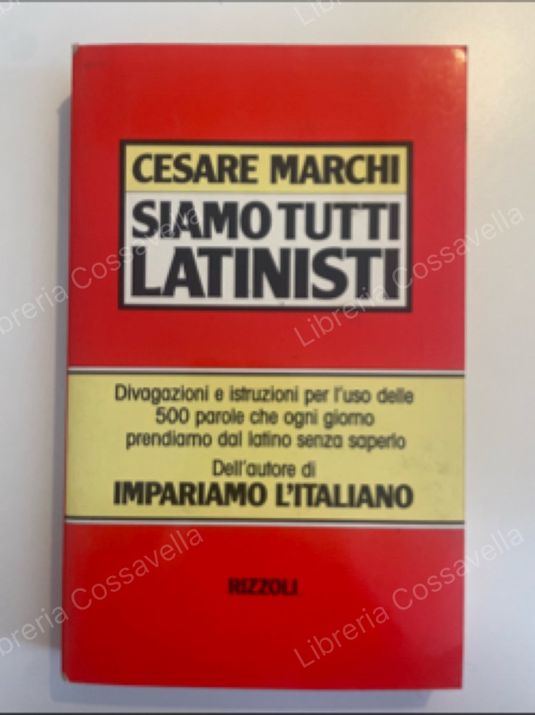 Siamo tutti latinisti