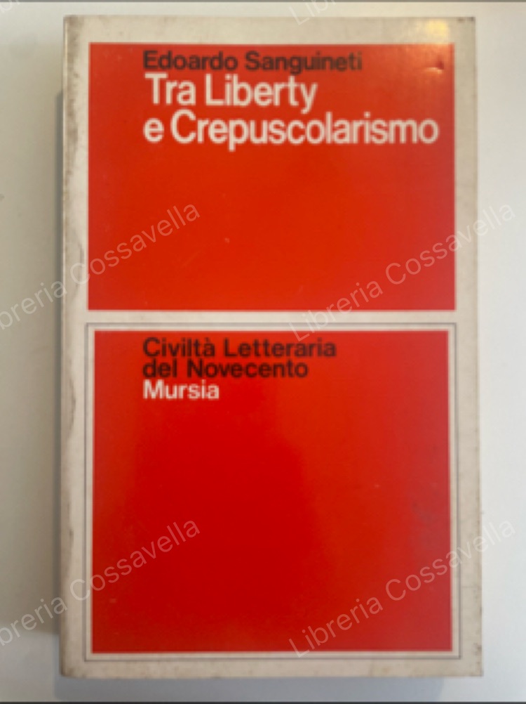 Tra Liberty e Crepuscolarismo