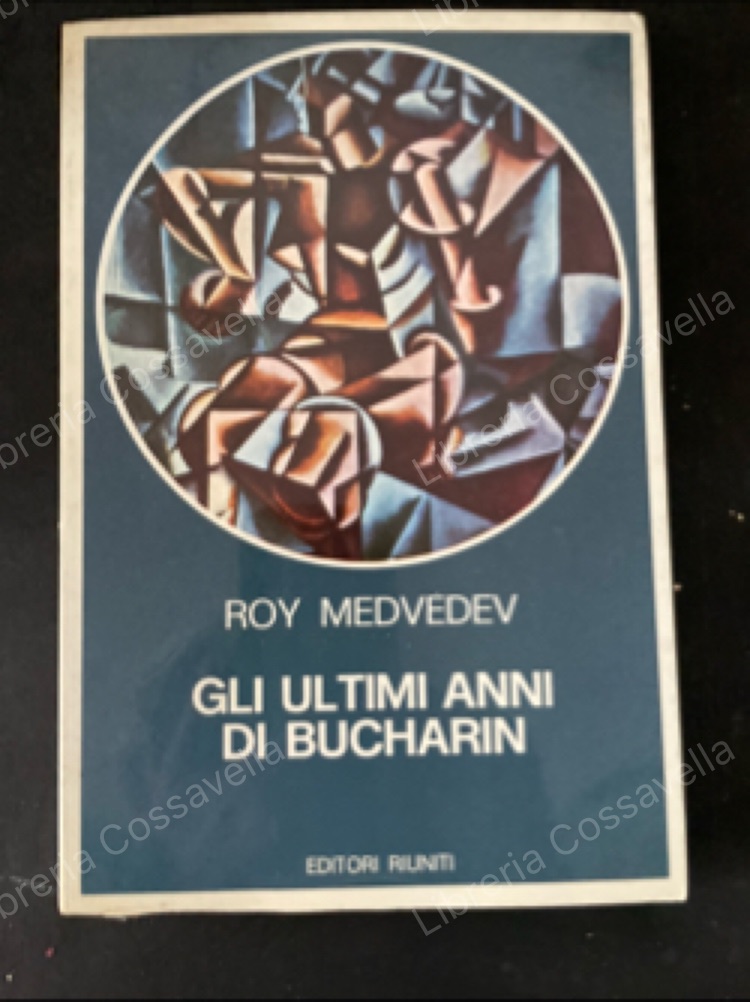 Ultimi anni di Bucharin