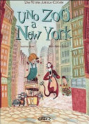 Uno zoo a New York. Uno strano angelo custode