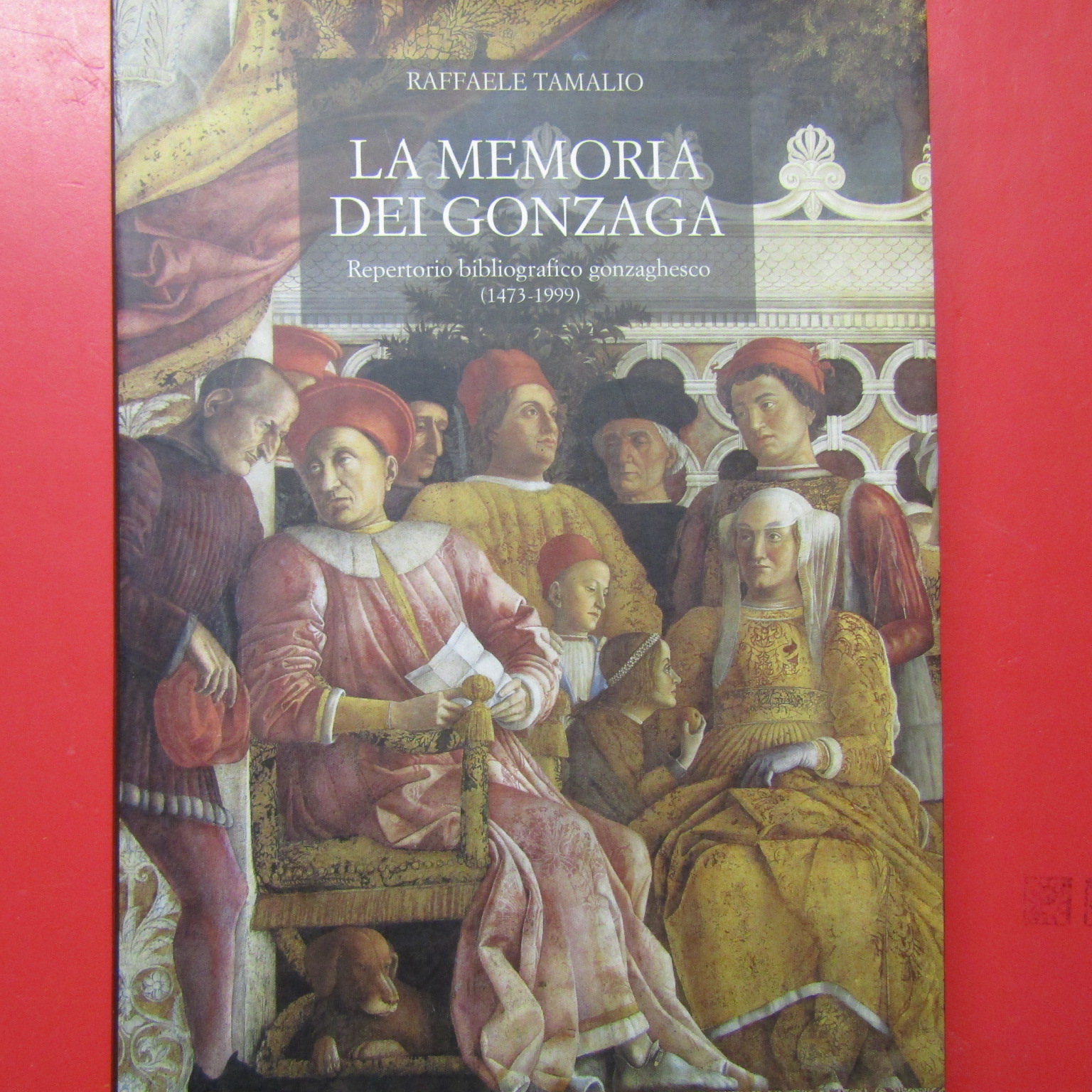 La memoria dei Gonzaga