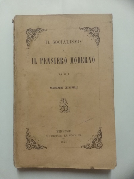 IL SOCIALISMO E IL PENSIERO MODERNO SAGGI.