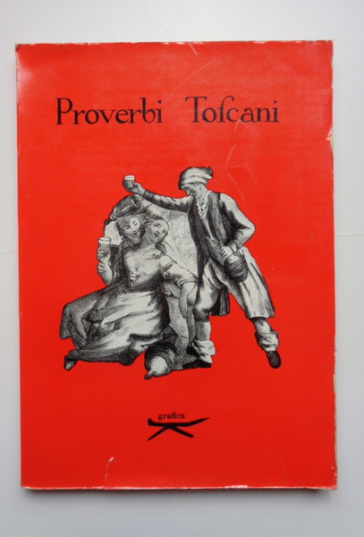 Proverbi toscani