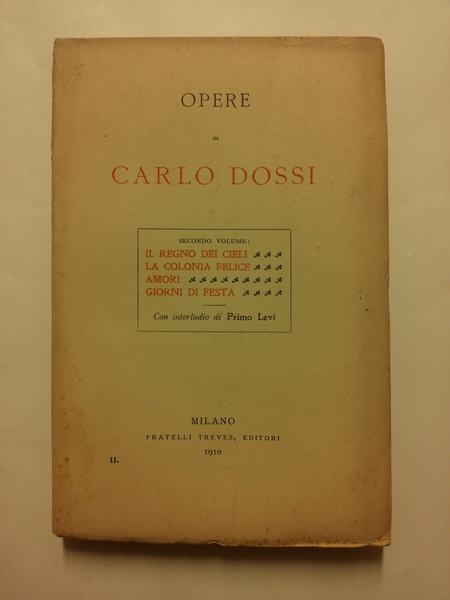 Opere di Carlo Dossi. Secondo volume