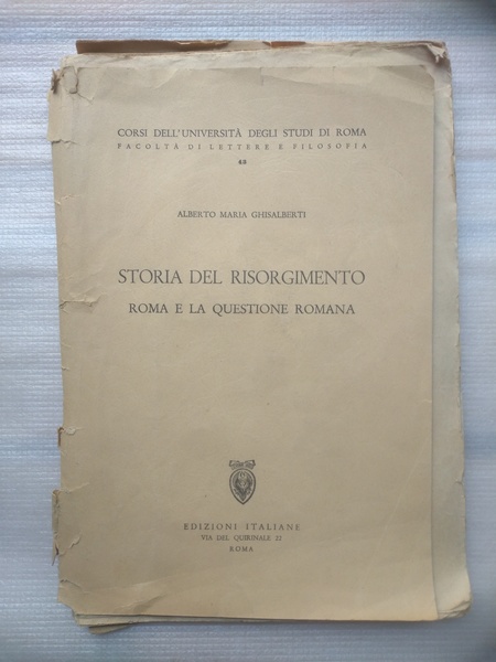 Storia del Risorgimento. ROMA E LA QUESTIONE ROMANA DOPO IL …