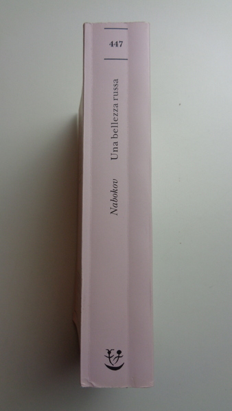 Una bellezza russa e altri racconti