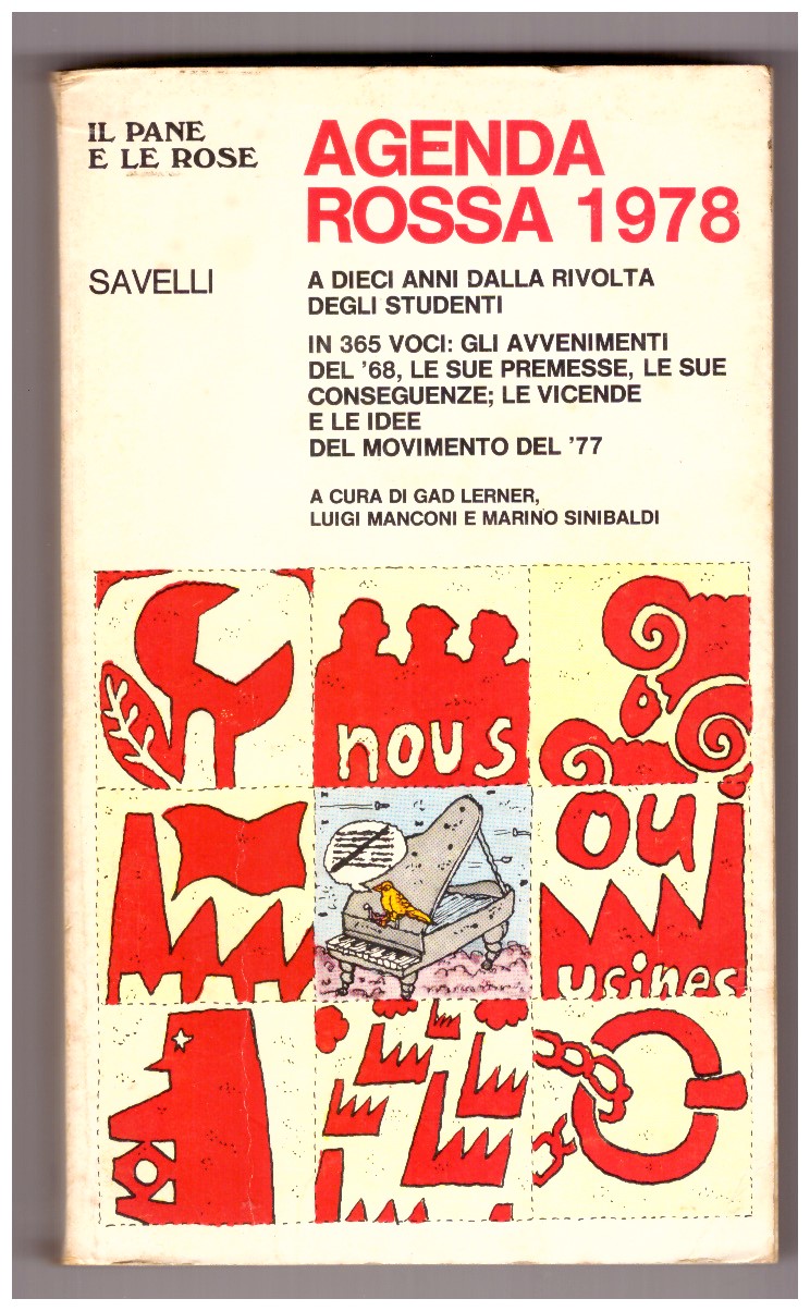 AGENDA ROSSA 1978. A dieci anni dalla rivolta degli studenti.