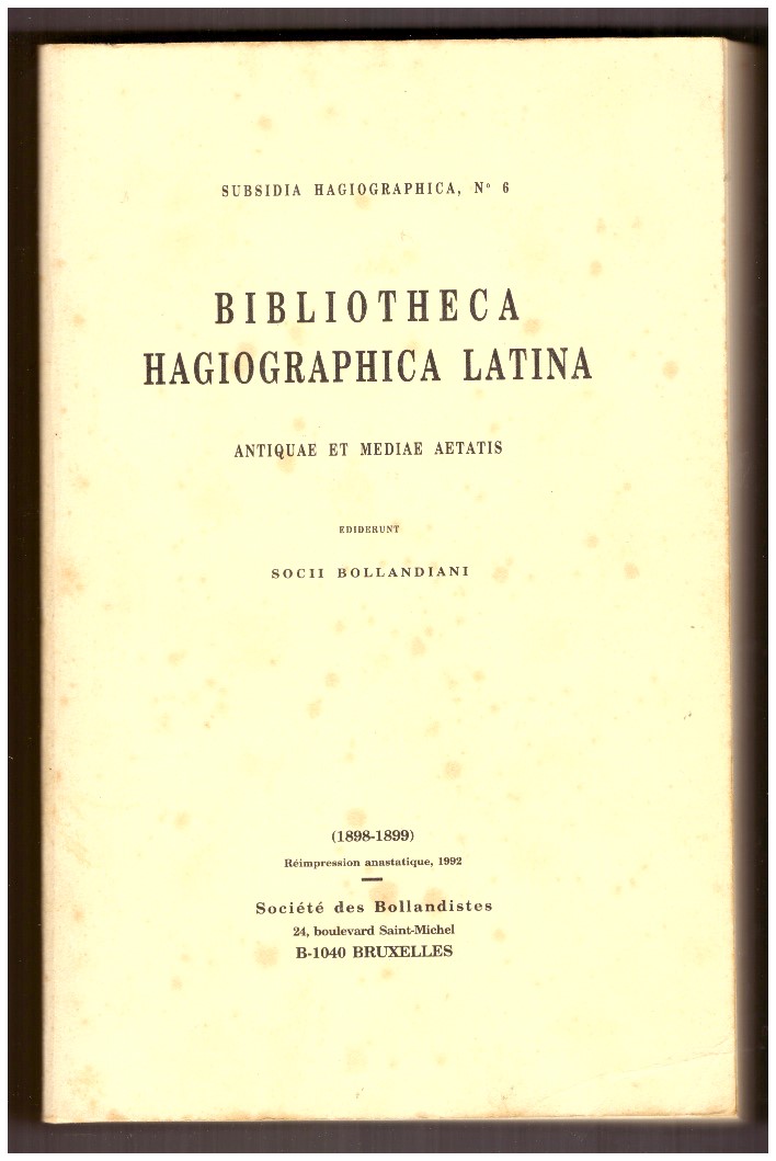 Bibliotheca Hagiographica Latina Antiquae et Mediae Aetatis