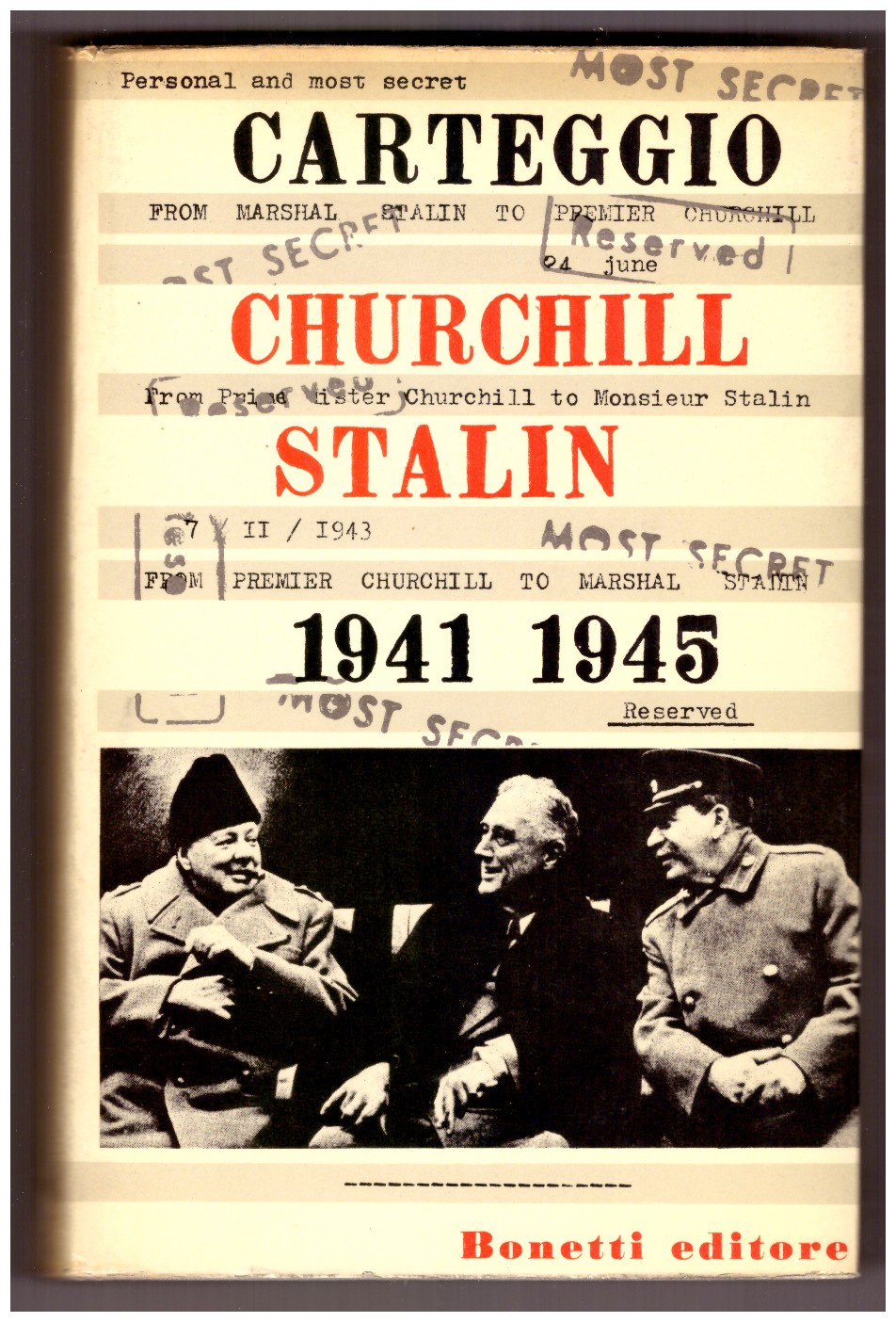 CARTEGGIO CHURCHILL-STALIN (1941-1945).