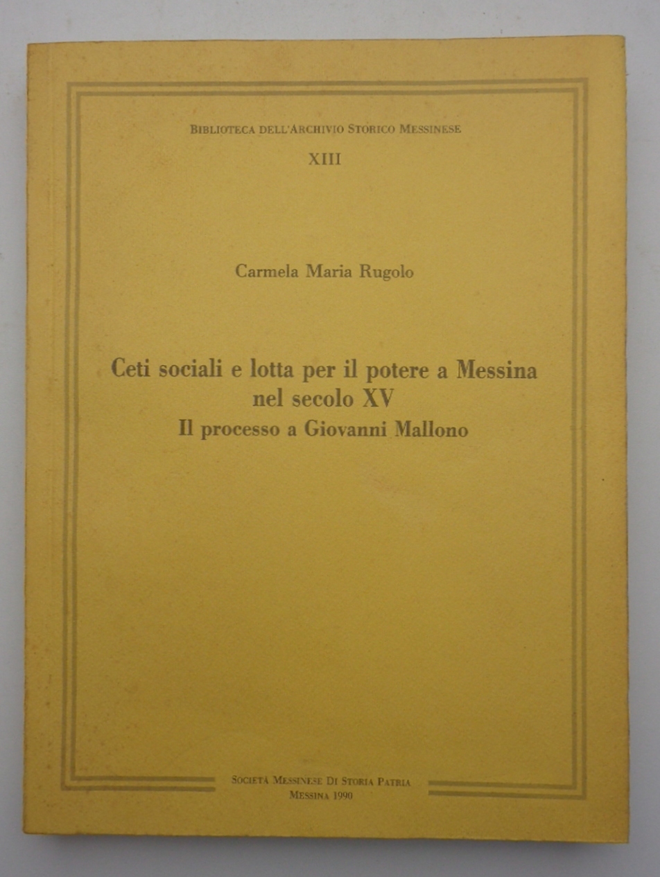 Ceti sociali e lotta per il potere a Messina nel …
