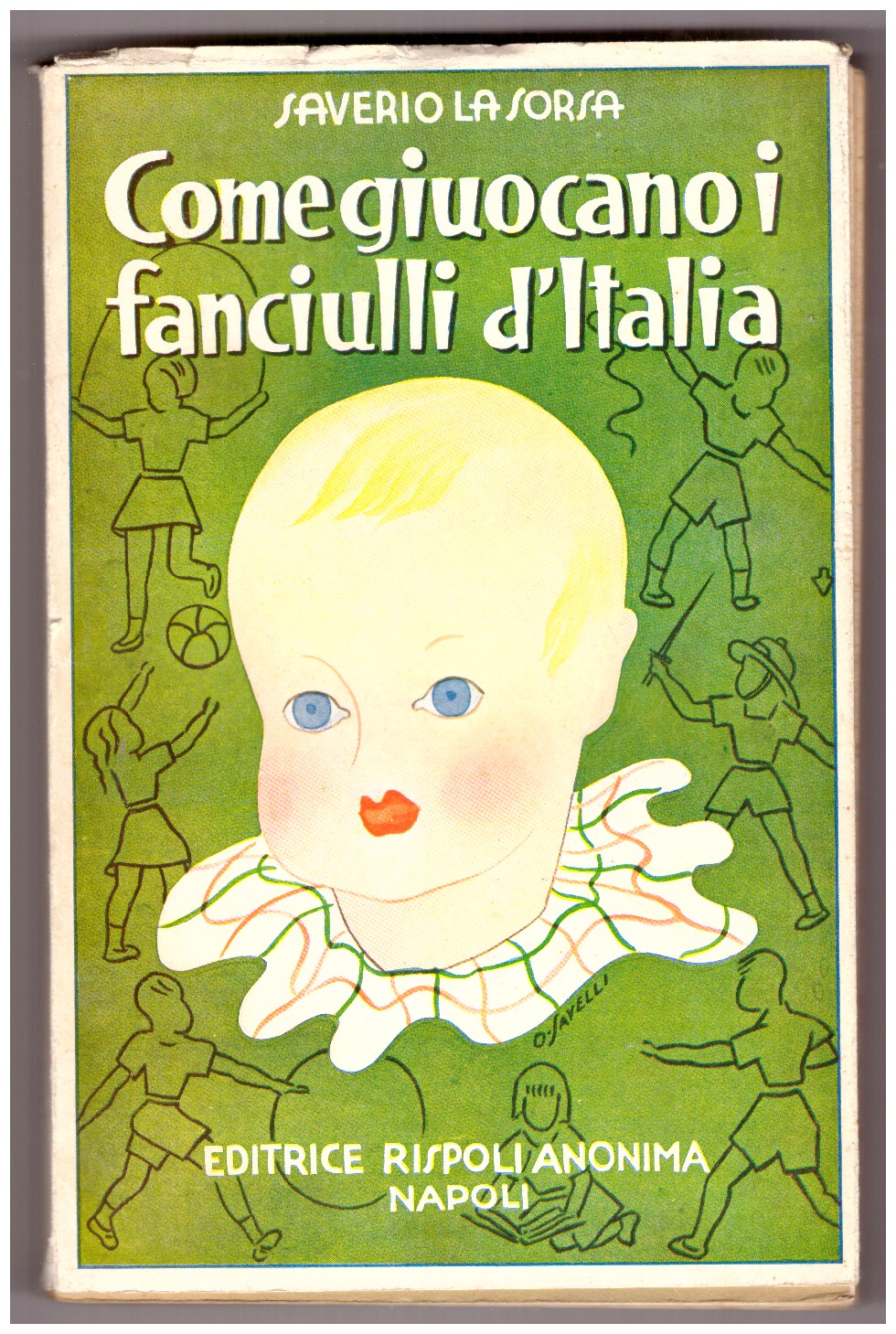 COME GIUOCANO I FANCIULLI D'ITALIA.