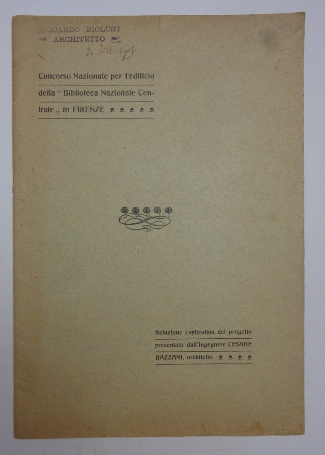 CONCORSO NAZIONALE PER L'EDIFICIO DELLA BIBLIOTECA NAZIONALE CENTRALE DI FIRENZE …