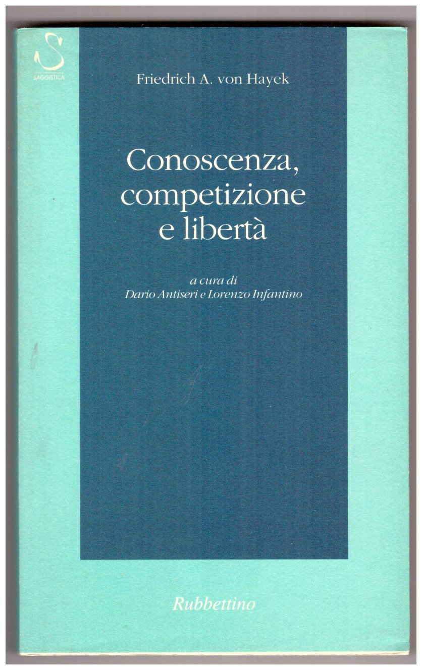 Conoscenza, competizione e libertà