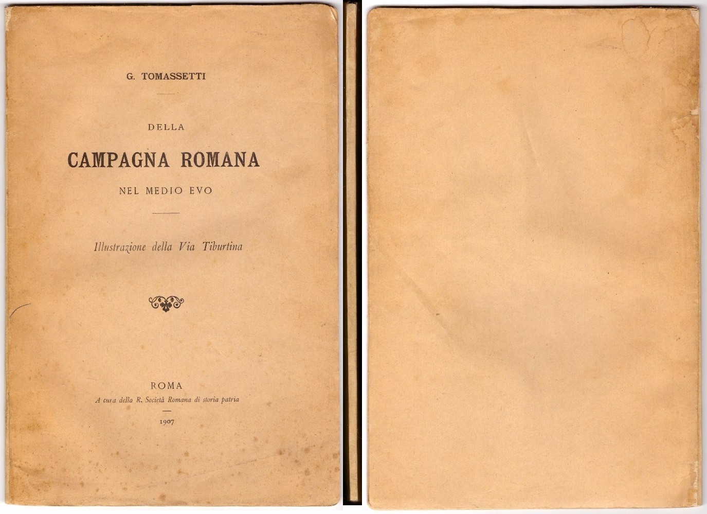 Della campagna romana nel medio evo. Illustrazione della Via Tiburtina
