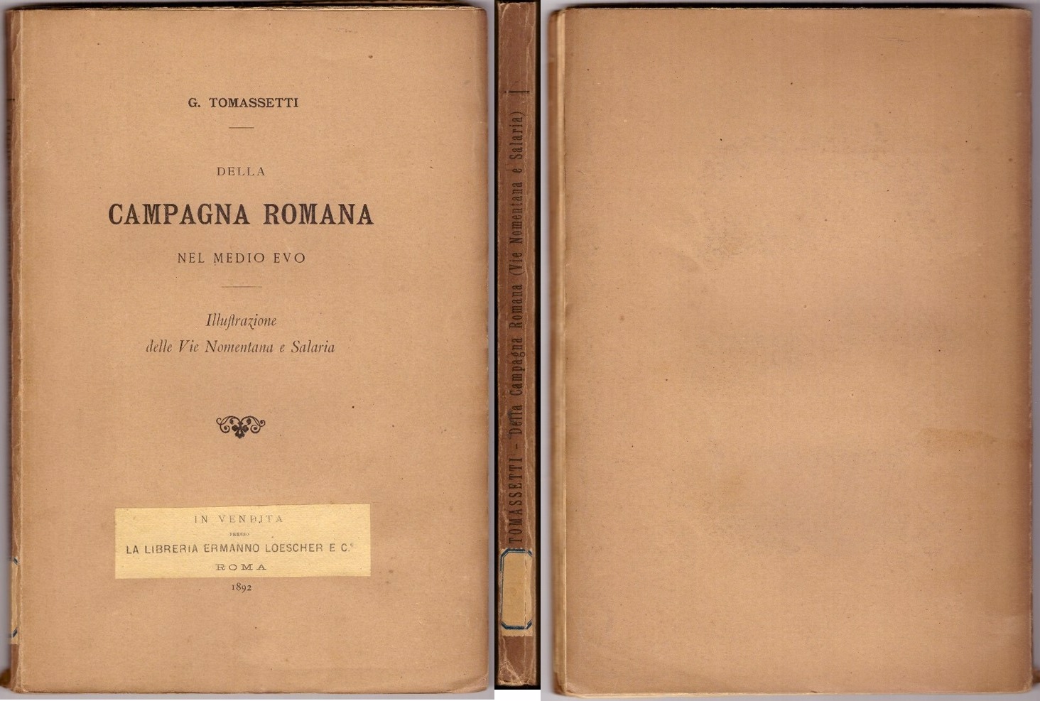 Della campagna romana nel medio evo. Illustrazione delle vie Nomentana …