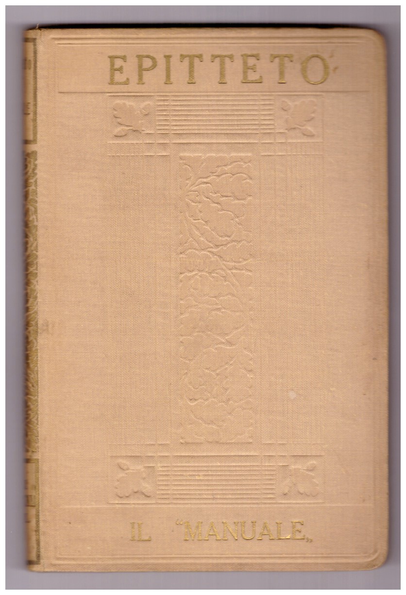EPITTETO. IL MANUALE. Traduzione di Giacomo Leopardi.