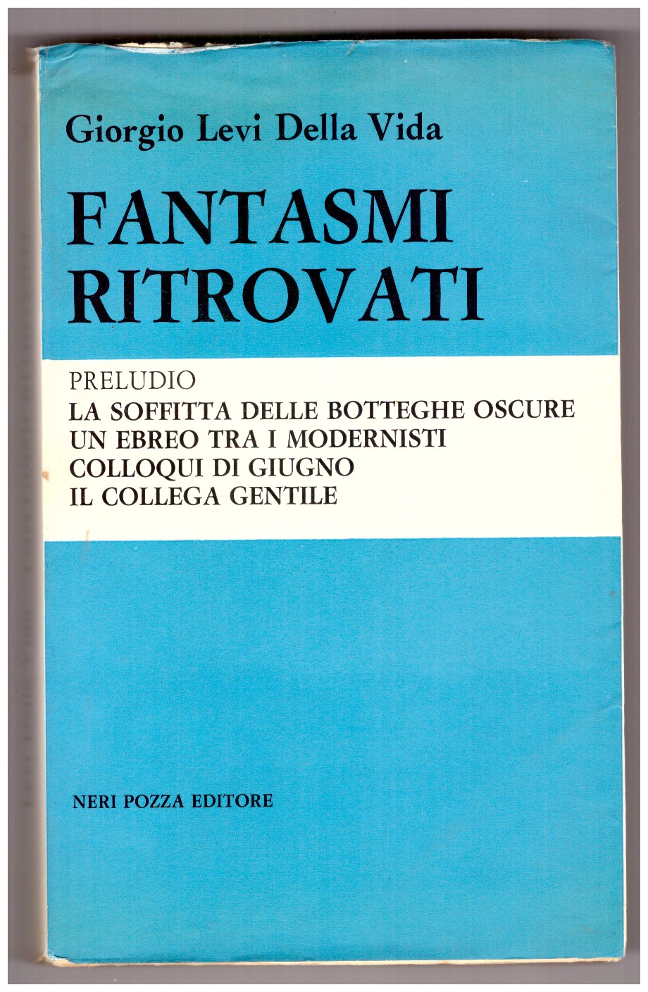 FANTASMI RITROVATI.