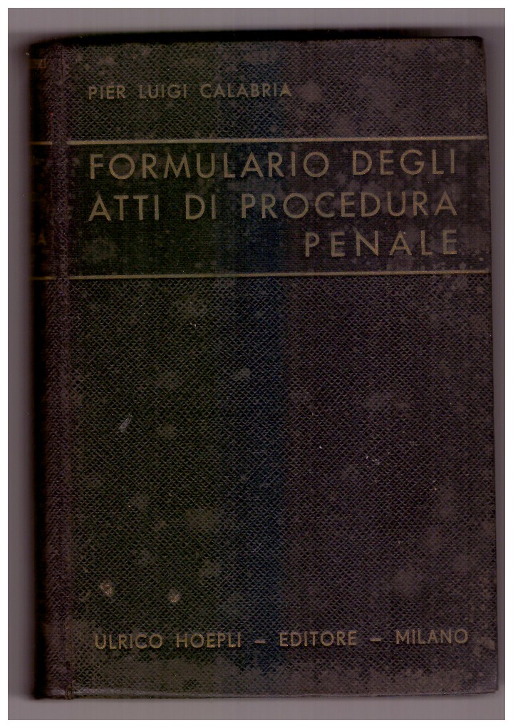 Formulario degli atti di procedura penale