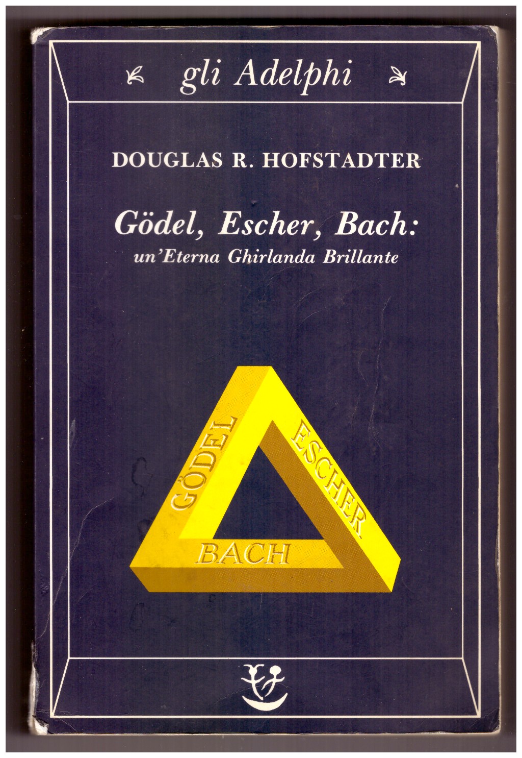 GÖDEL, ESCHER, BACH: un'Eterna Ghirlanda Brillante. Una fuga metaforica su …