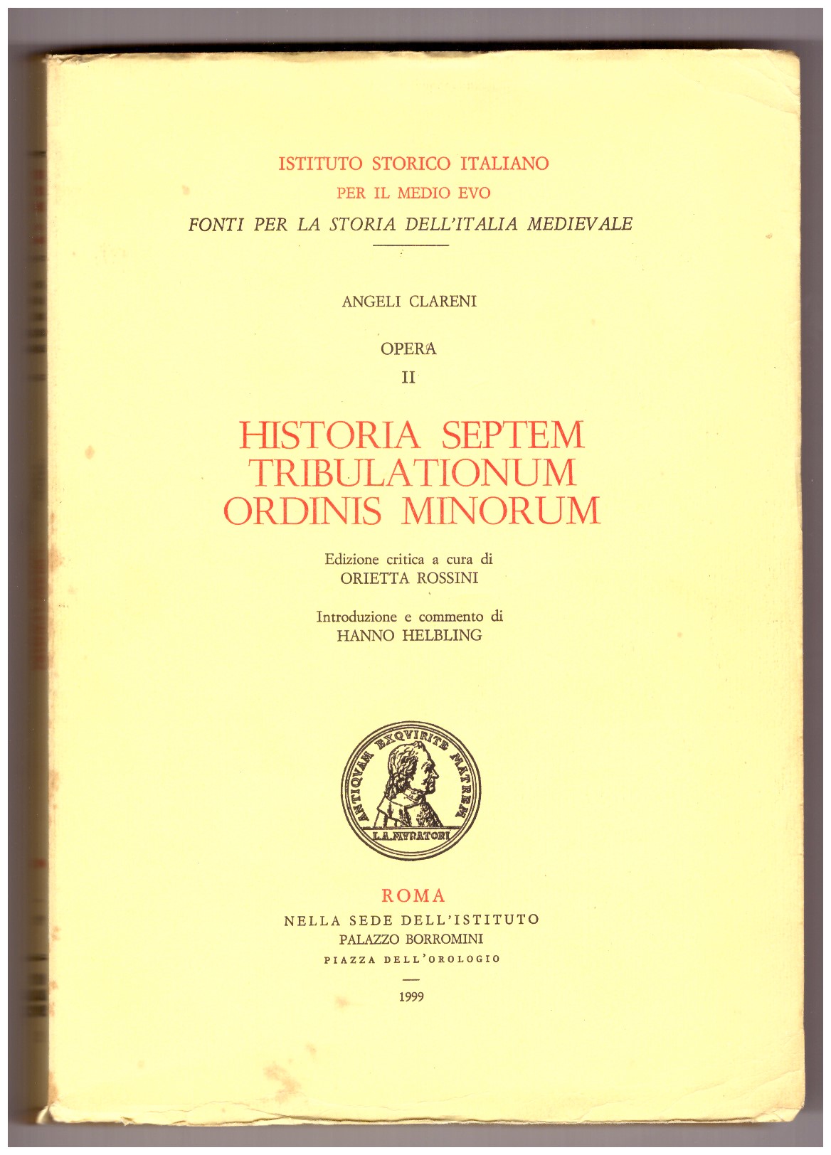 HISTORIA SEPTEM TRIBULATIONUM ORDINIS MINORUM.