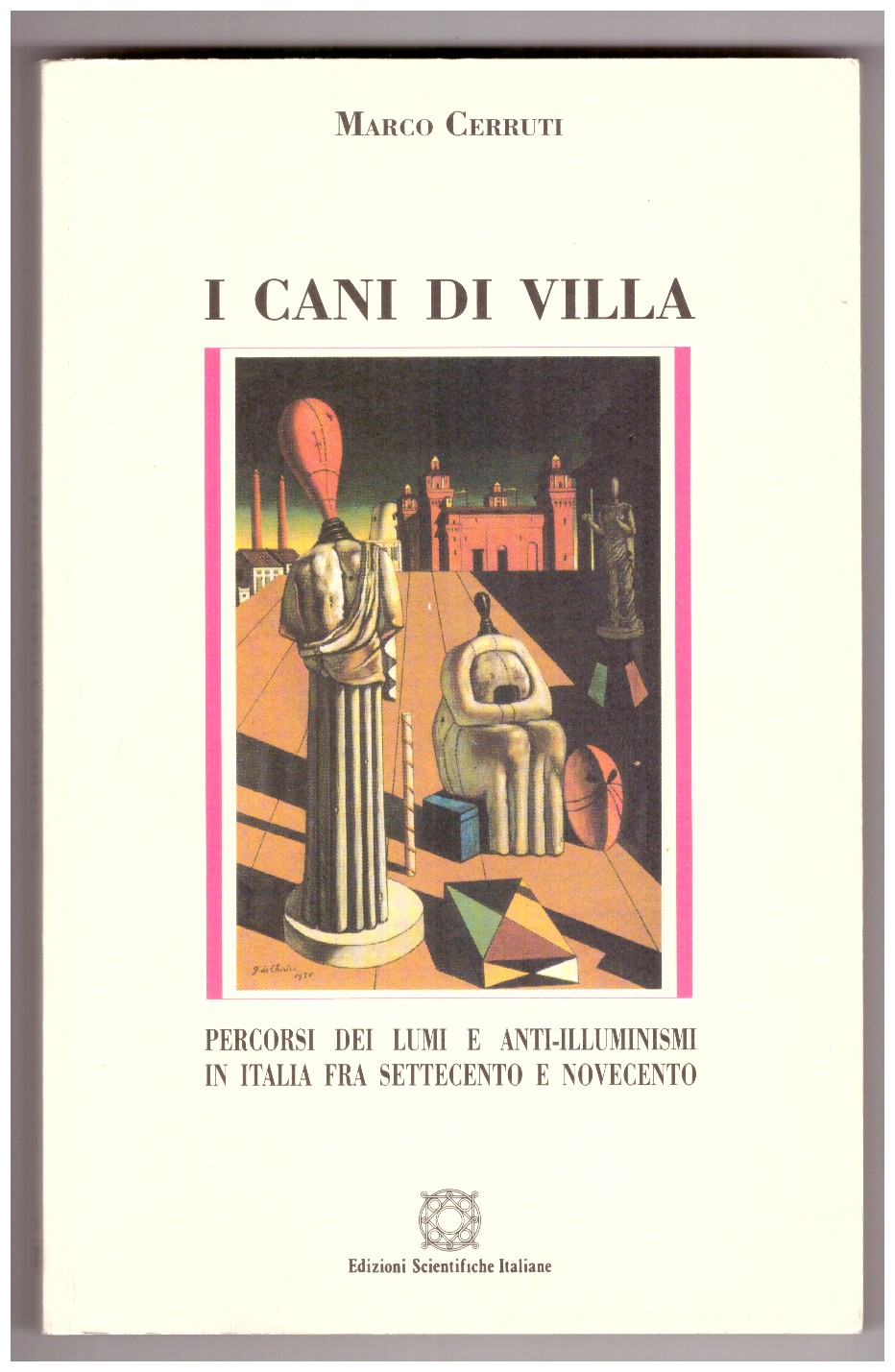 I CANI DI VILLA. Percorsi dei Lumi e anti-illuminismi in …