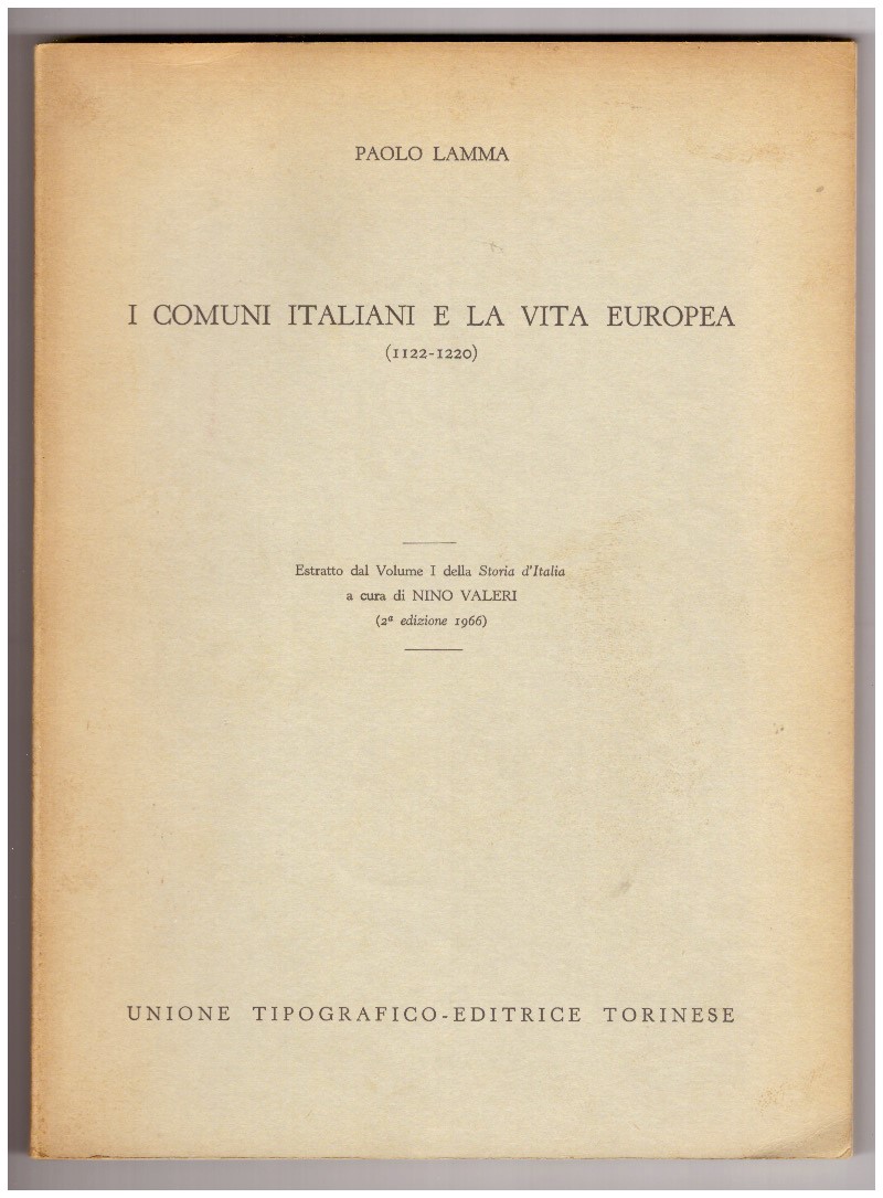 I comuni italiani e la vita europea (1122-1220)