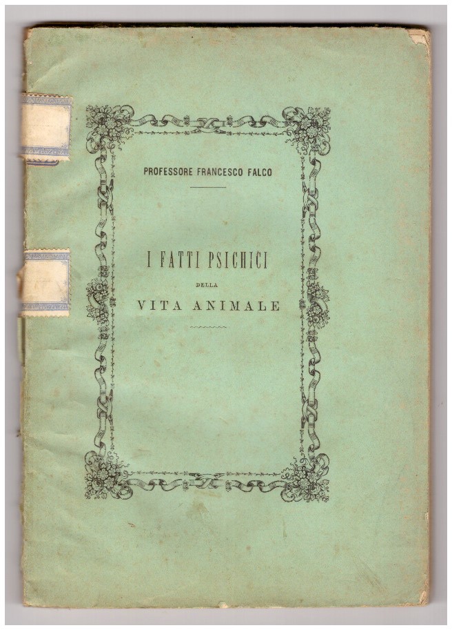 I FATTI PSICHICI DELLA VITA ANIMALE.