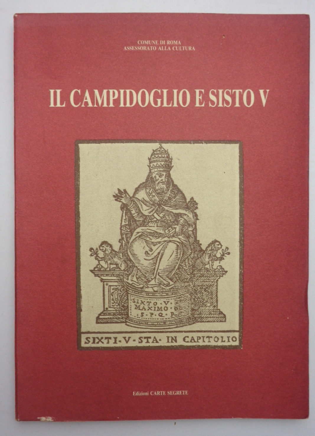 IL CAMPIDOGLIO E SISTO V.
