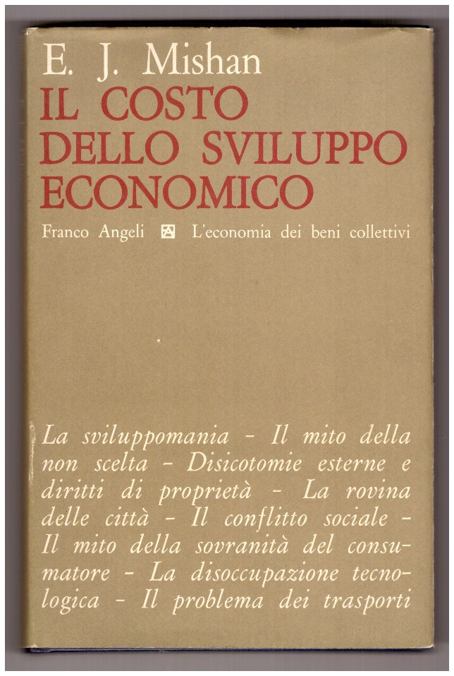 IL COSTO DELLO SVILUPPO ECONOMICO.