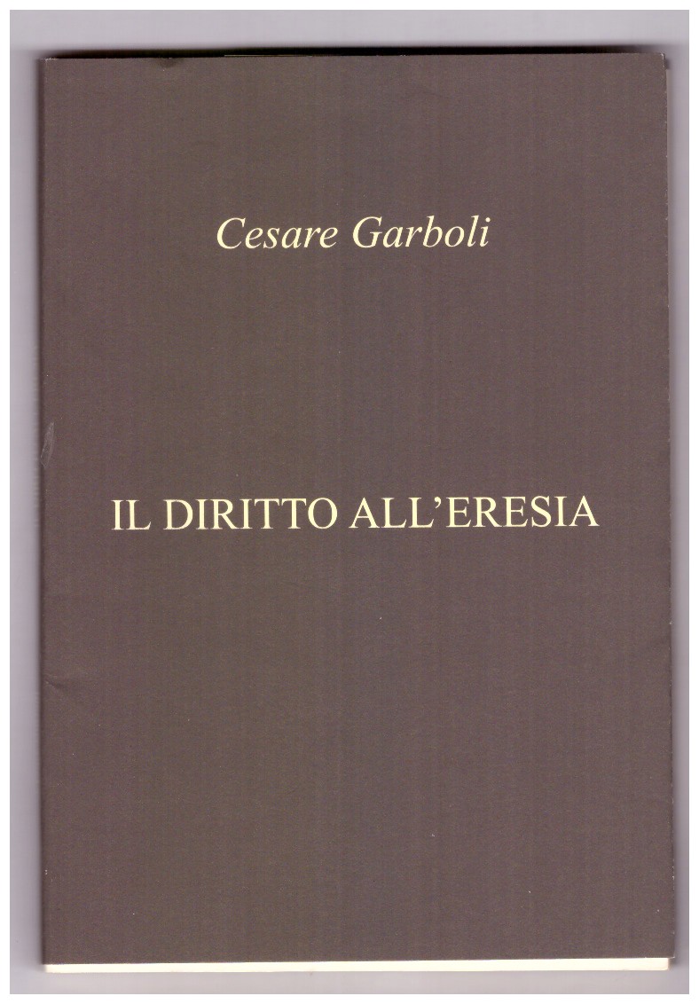 IL DIRITTO ALL'ERESIA.