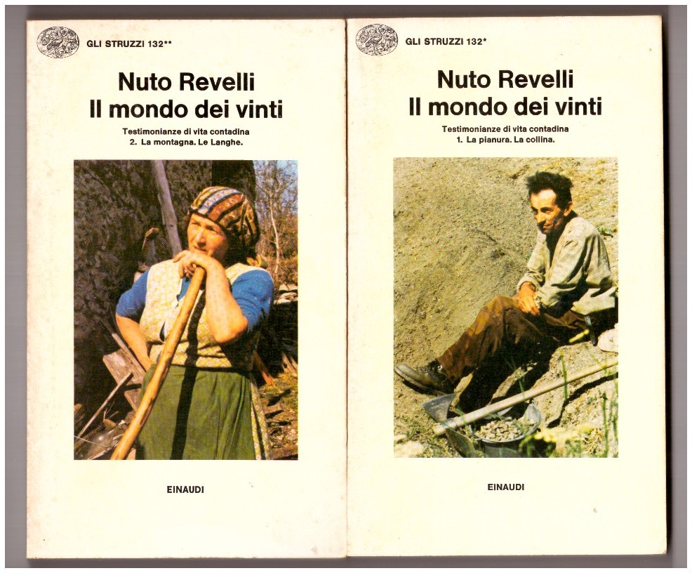 IL MONDO DEI VINTI. Testimonianze di vita contadina. 1-LA PIANURA. …