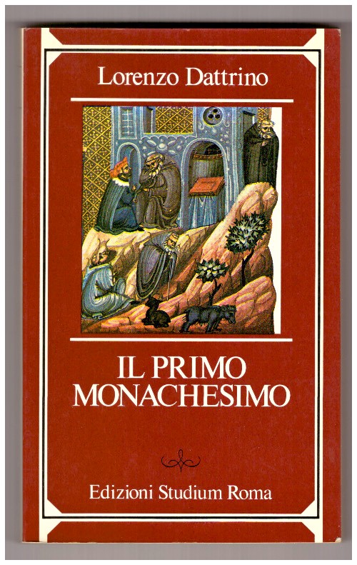 Il primo monachesimo