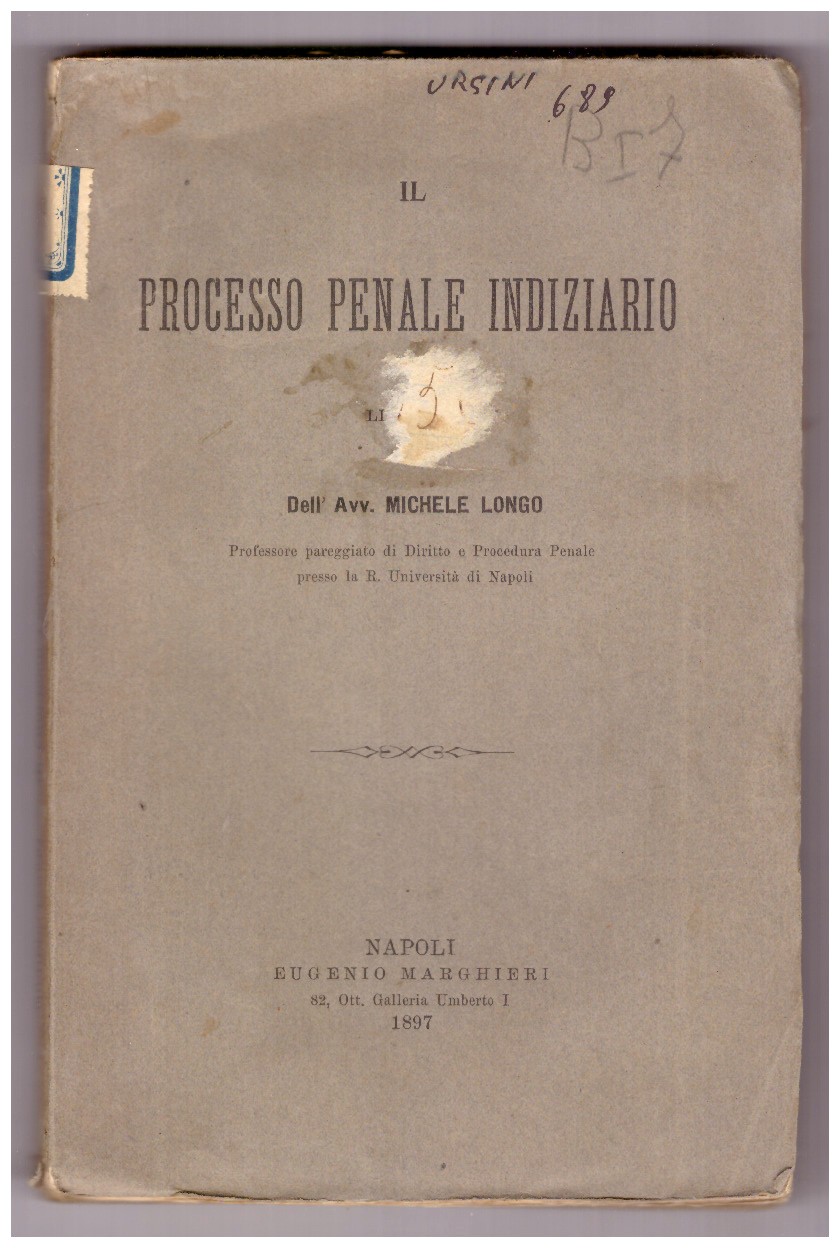 IL PROCESSO PENALE INDIZIARIO.