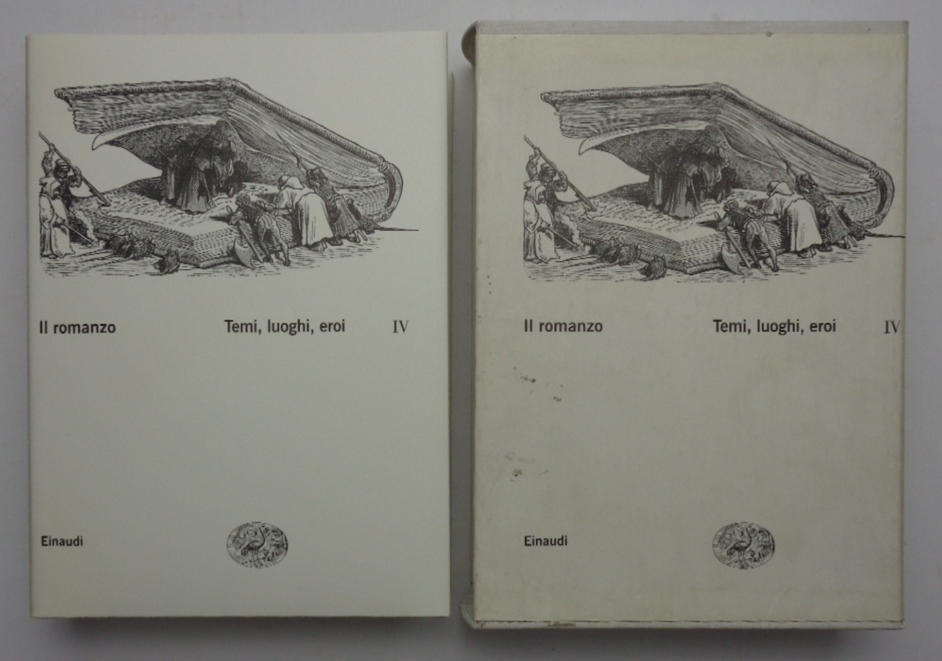 IL ROMANZO. Volume quarto. TEMI, LUOGHI, EROI.