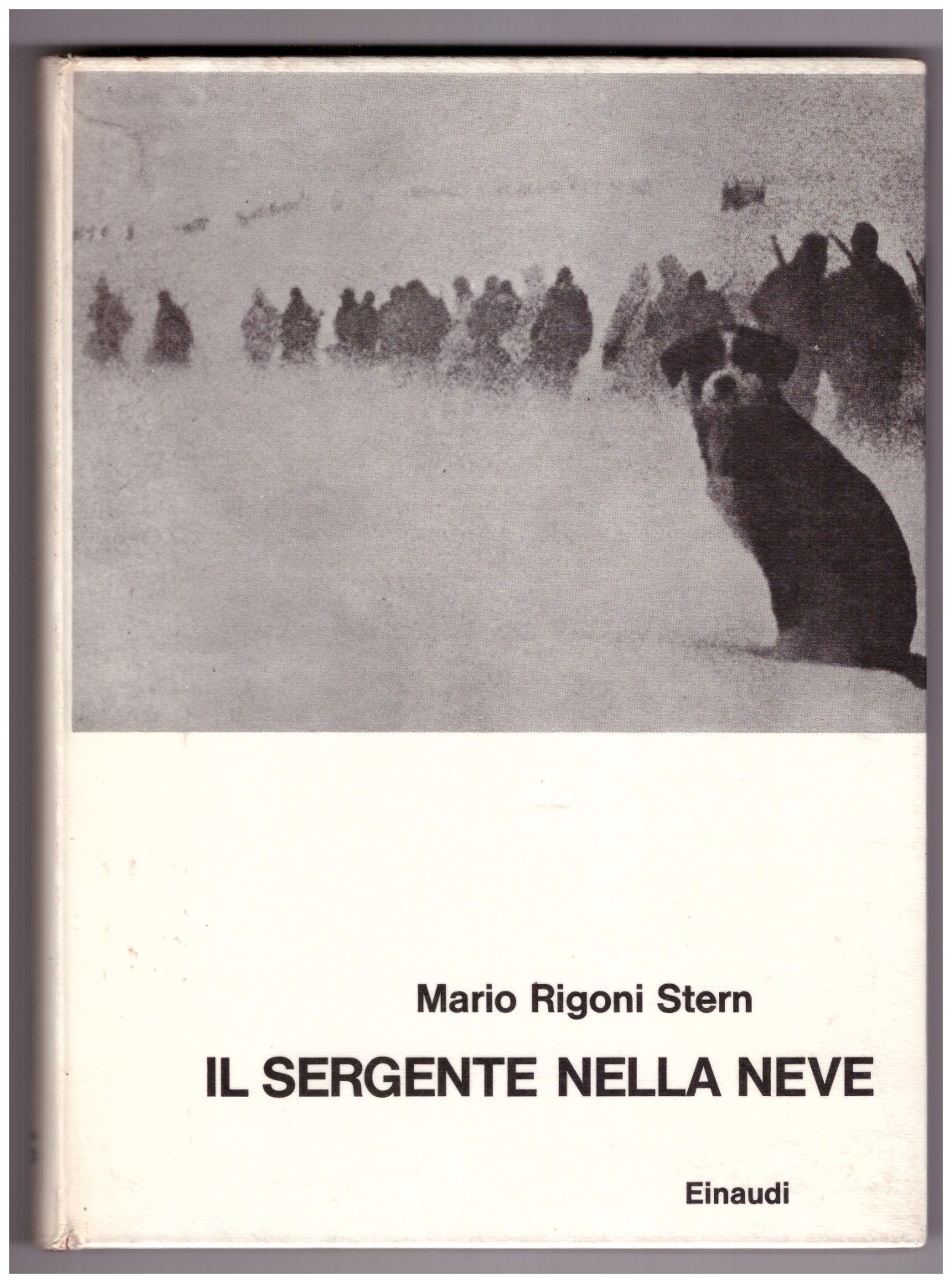 IL SERGENTE NELLA NEVE.