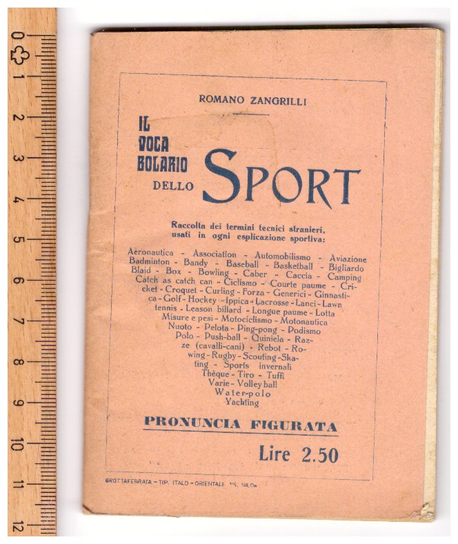 Il vocabolario dello Sport. Raccolta dei termini tecnici stranieri usati …