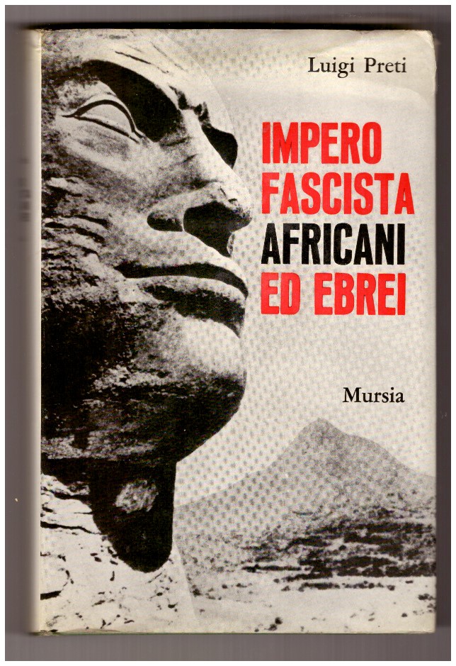 IMPERO FASCISTA, AFRICANI ED EBREI