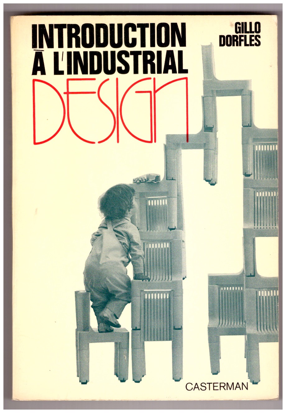 INTRODUCTION À L'INDUSTRIAL DESIGN. Langage et histoire de la production …