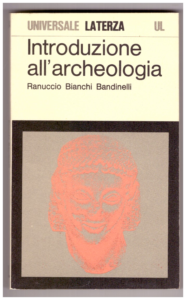 Introduzione all'archeologia classica come storia dell'arte antica