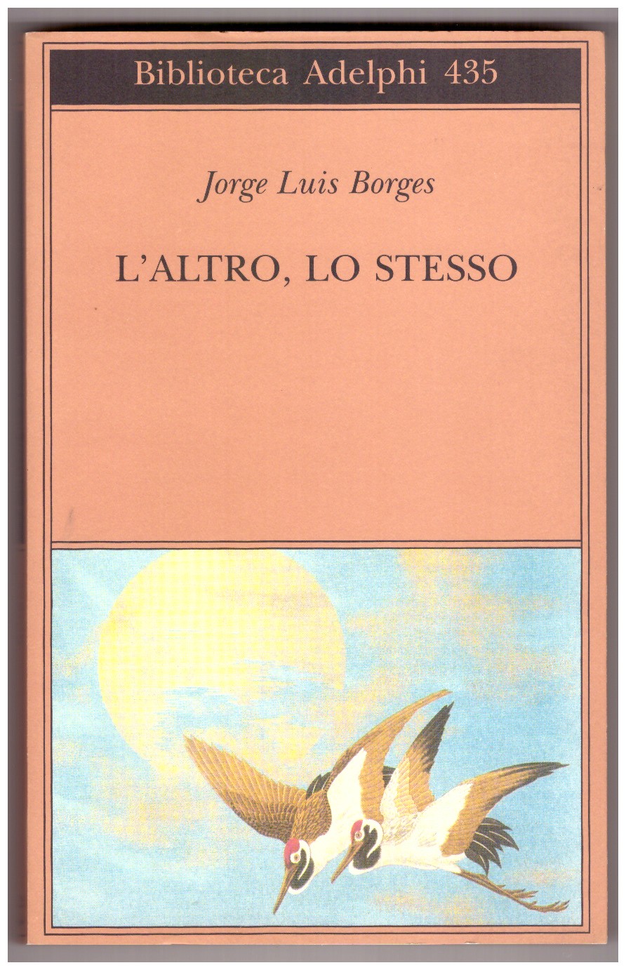 L’altro, lo stesso. Edizione con testo a fronte