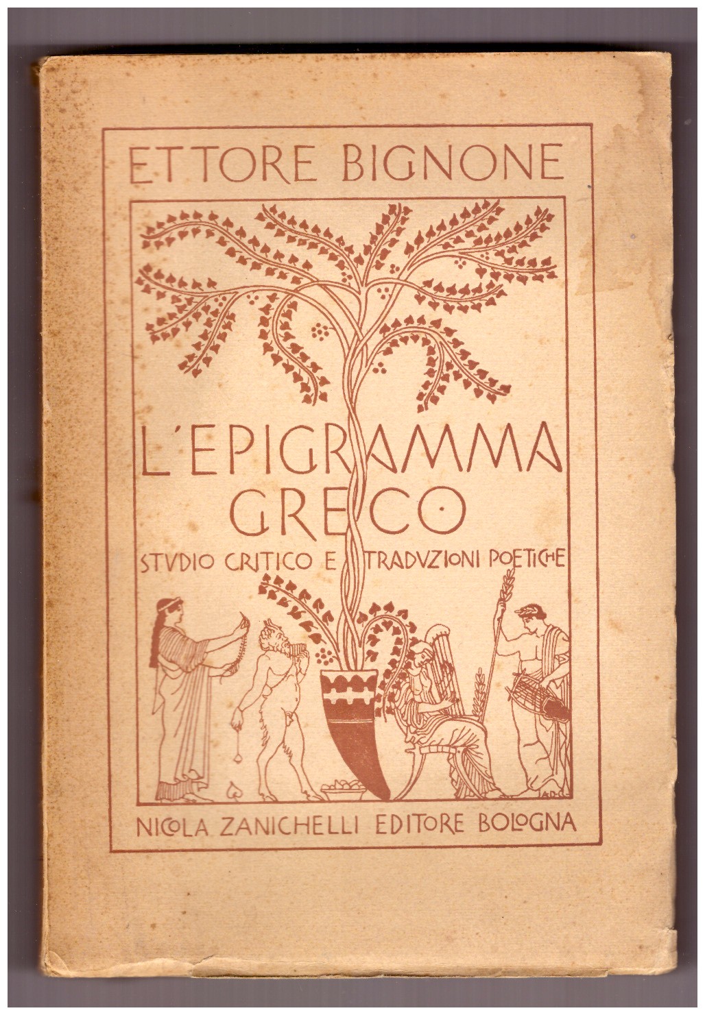 L'EPIGRAMMA GRECO. Studio critico e traduzioni poetiche.